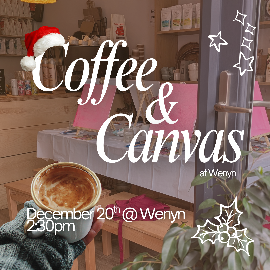 Coffee & Canvas - 20/12/2026 14:30 at Wenyn