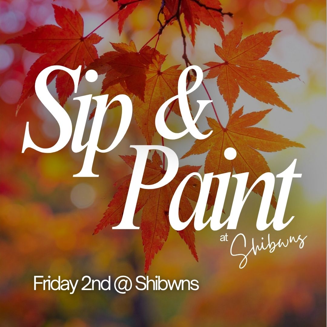 Sip & Paint - 02/10/2026 18:30 at Shibwns